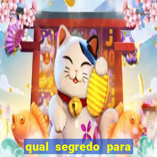 qual segredo para ganhar no minas cap